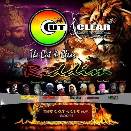 the cut and clear riddim - cut and clear music productions