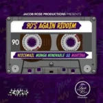 90s Again Riddim – Jacob Rose Productions