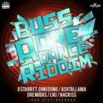 Buss A One Dance Riddim – Loud City Music