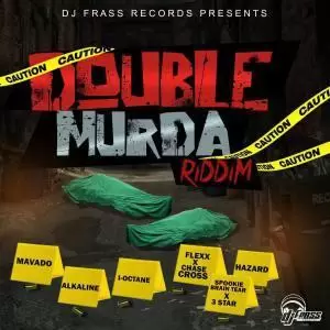 double murda riddim - dj frass records