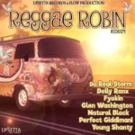Reggae Robin Riddim – Upsetta Records / Flow Productions