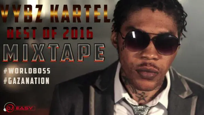 vybz kartel best of 2016 mixtape - dj easy