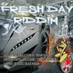 Fresh Day Riddim – Firewheel Records