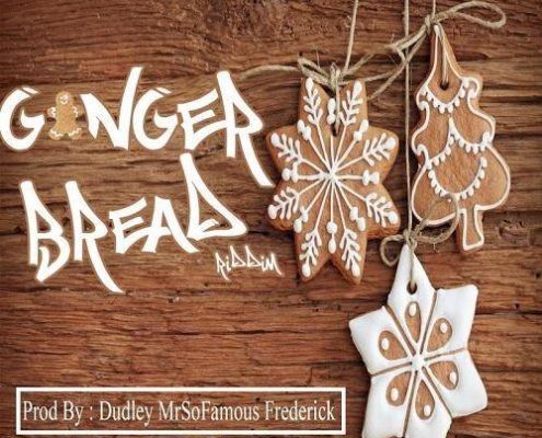 Ginger Bread Riddim 2016