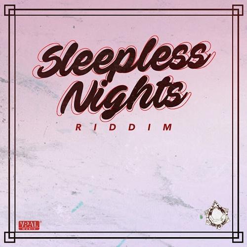 Sleepless Nights Riddim 2016