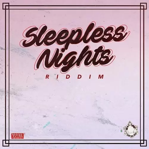 sleepless nights riddim-2016