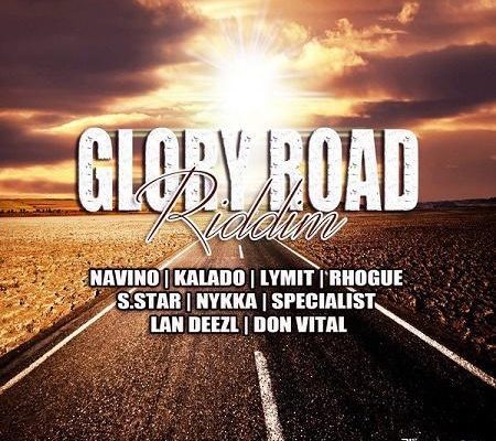 Glory Road Riddim 2017 Yaad Gang Records