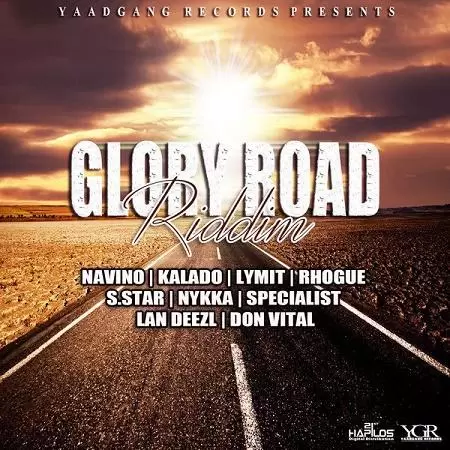 glory road riddim - yaad gang records