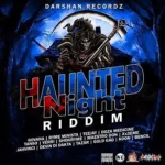 Haunted Night Riddim – Darshan Records