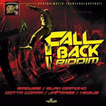 fall back riddim (vol.1) - dopeboi muzik