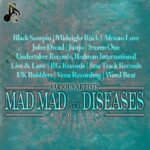 Diseases Riddim Aka Mad Mad Riddim Aka Golden Hen Riddim (1967-2000s)