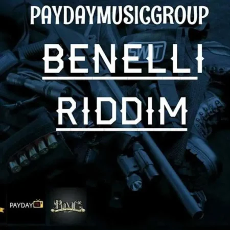 Benelli Riddim – Payday Music Group Benelli Riddim - Payday Music Group