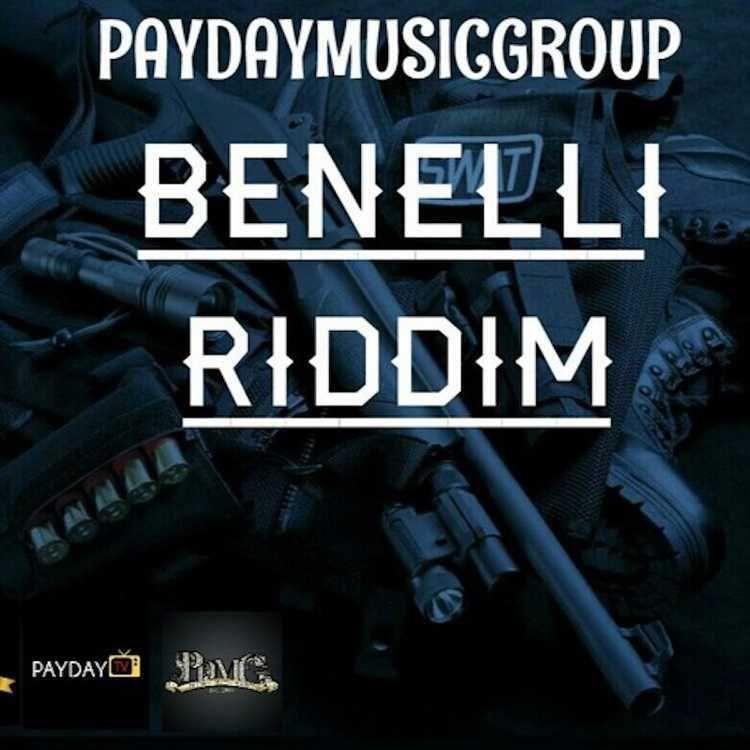 Benelli Riddim 2017 Dancehall