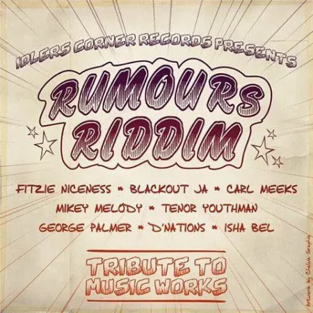 rumours riddim - idlers corner records