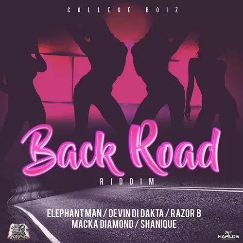 back road riddim - college boiz