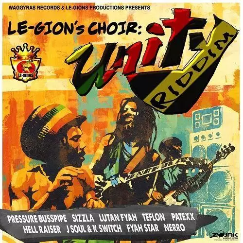 le-gions choir: unity riddim - waggyras records | le-gions productions