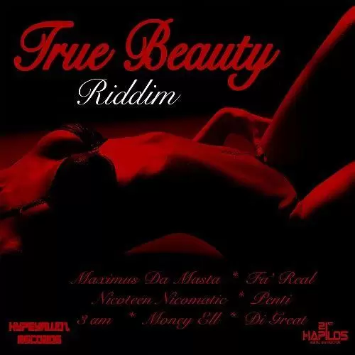 true beauty riddim - hypeyawdz records