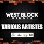 West Block Riddim – Di Kemys