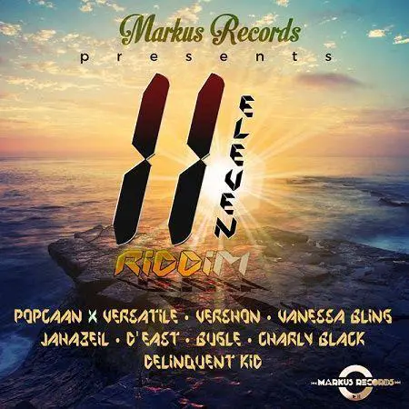 11 eleven riddim - markus records