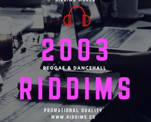 2003 Riddims Reggae Dancehall Soca