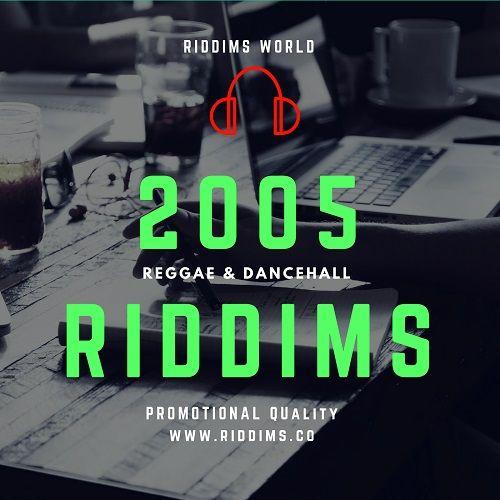 2005-riddims-reggae-dancehall-soca