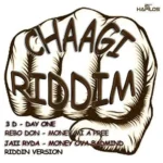 Chaagi Riddim – Dien Breed Music Group