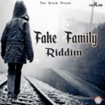 Fake Family Riddim – Theo Records
