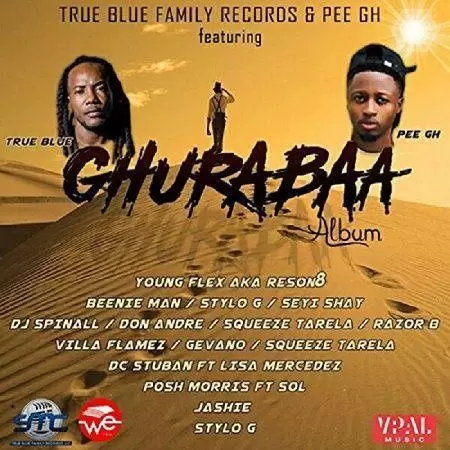 ghurabaa riddim - true blue family records