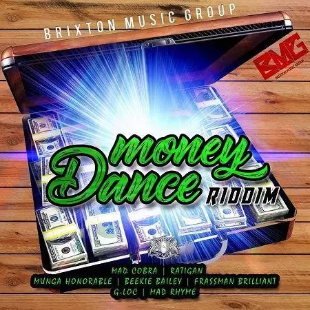 money dance riddim - brixton music group