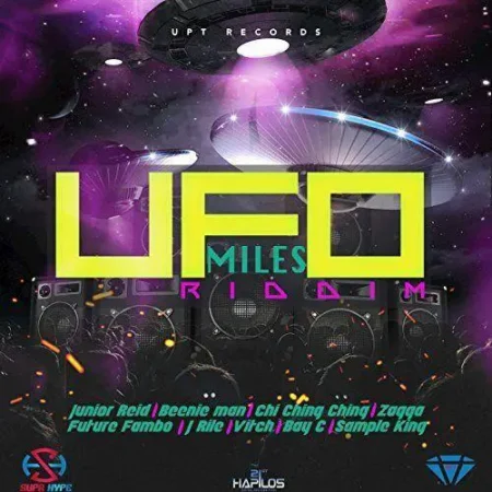 Ufo Miles Riddim – Upt Records ufo miles riddim - upt records