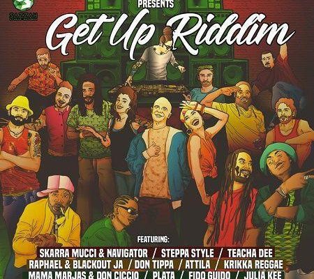 Get Up Riddim 2017
