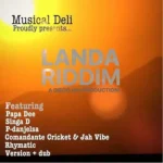 Landa Riddim – Diegojah/Musical Deli