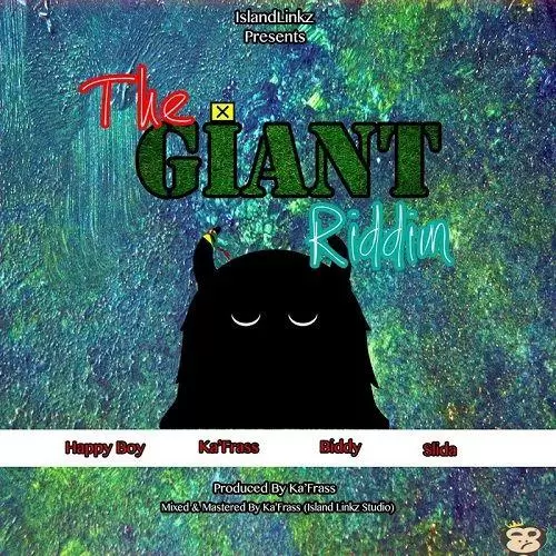 the giant riddim - ka’frass productions