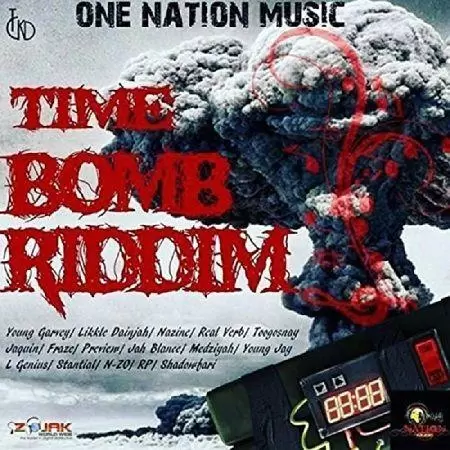 time bomb riddim - one nation