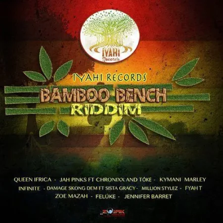 Bamboo Bench Riddim – Iyahi Records bamboo-bench-riddim-2017