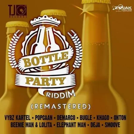 Bottle Party Riddim – Tj Records Bottle Party Riddim - Tj Records
