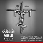 Gaza World Riddim Remastered 2017