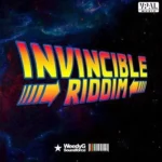 Invincible Riddim – Weedy G Soundforce