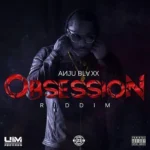 Obsession Riddim (2017) – Uim Records