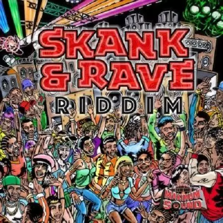 skank and rave riddim - maximum sound