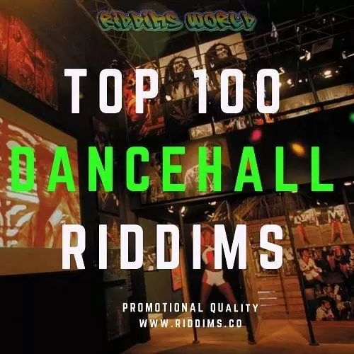 top-100-dancehall-riddims