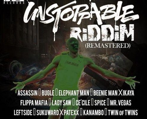 Unstoppable Riddim Remastered 2017
