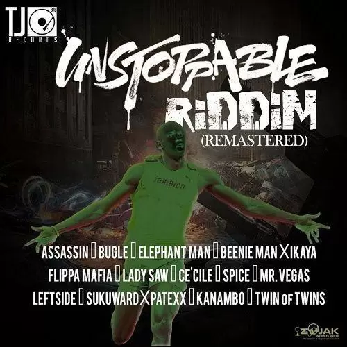 unstoppable riddim (remastered) - tj records