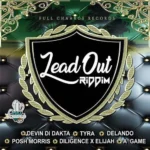 Lead Out Riddim (2017) – Zj Dymond | Full Chaarge Records