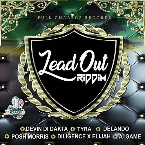 lead out riddim - zj dymond | full chaarge records