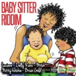 Baby Sitter Riddim – Pure Music