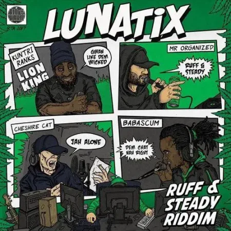 Ruff And Steady Riddim – Lunatix ruff-and-steady-riddim-2017