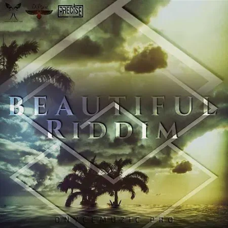 Beautiful Riddim – Dnyce Muzic beautiful riddim - dnyce muzic
