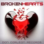 Broken Hearts Riddim (2011) – Don Corleon