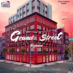 Grand Street Riddim – Famous Productions